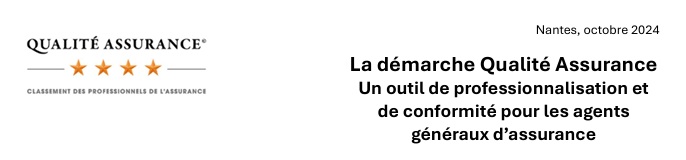 La démarche Qualité Assurance